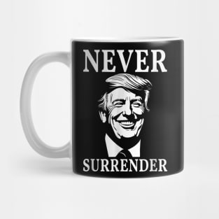 Never Surrender Trump Mug